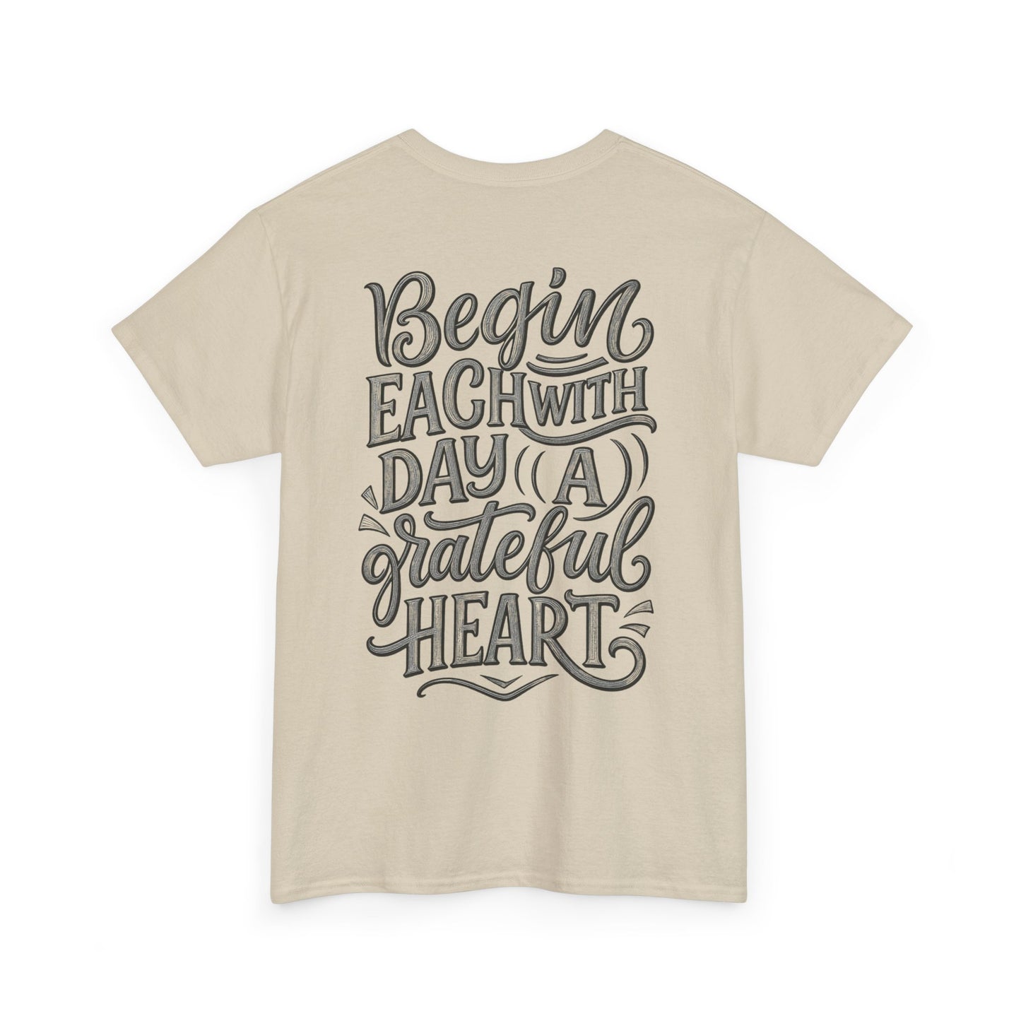 Camiseta Corazón Agradecido – “Begin Each Day With A Grateful Heart” Camiseta Inspiracional