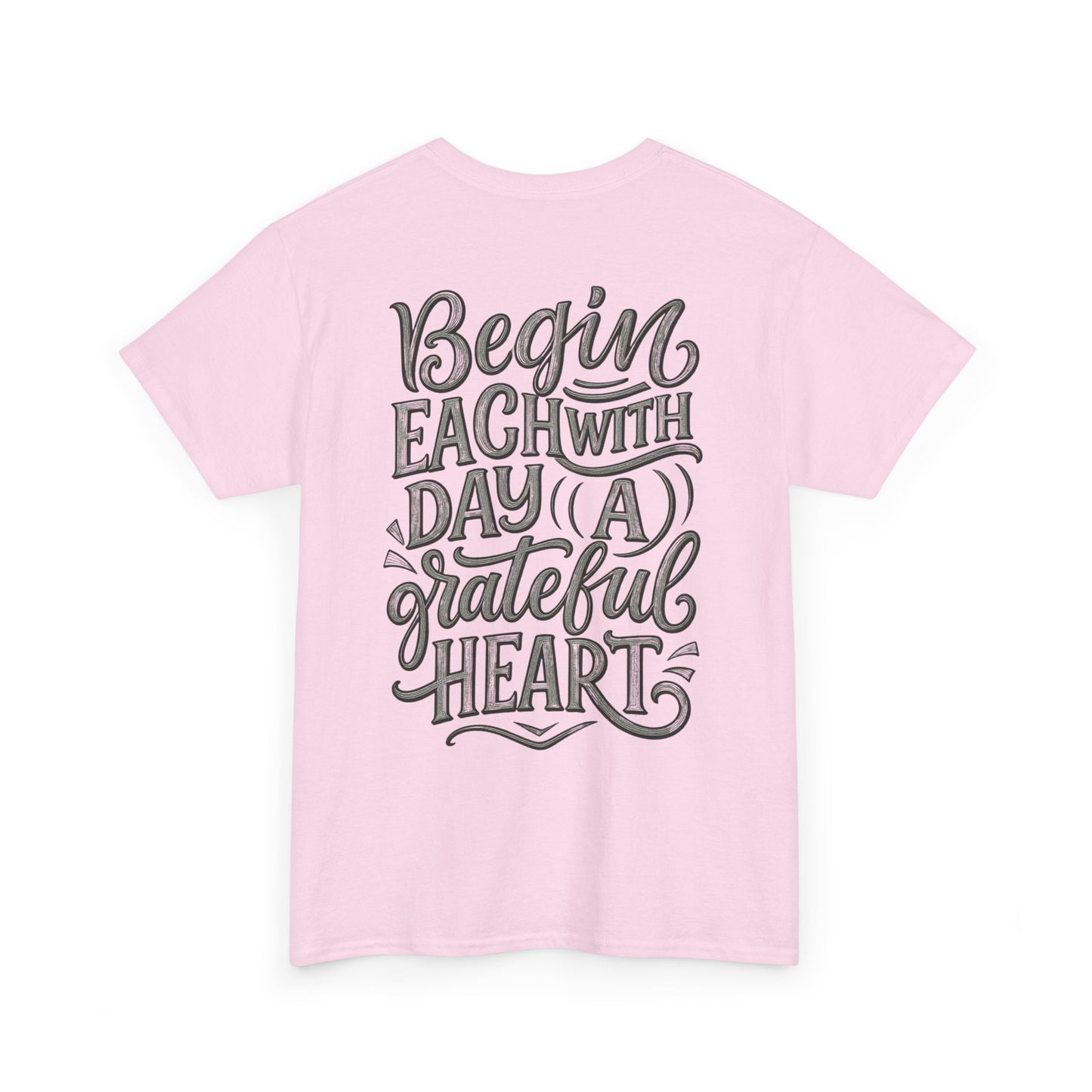 Camiseta Corazón Agradecido – “Begin Each Day With A Grateful Heart” Camiseta Inspiracional