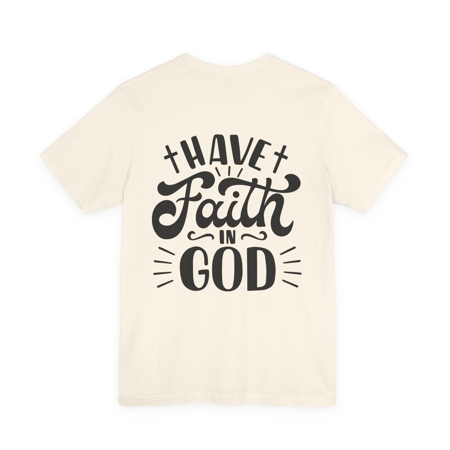 Camiseta Bendecida – “I Have Faith in God” Camiseta Cristiana Inspiracional