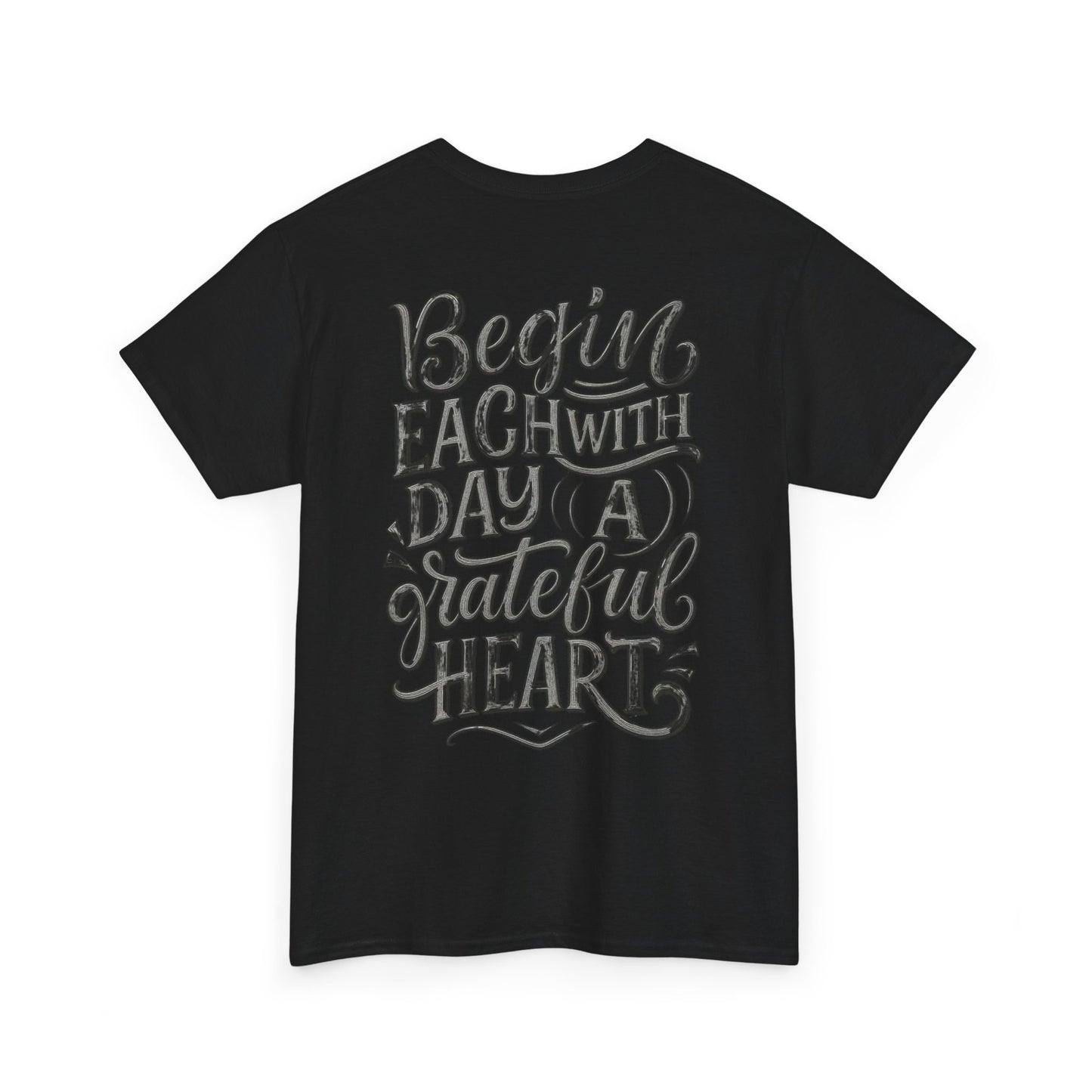 Camiseta Corazón Agradecido – “Begin Each Day With A Grateful Heart” Camiseta Inspiracional
